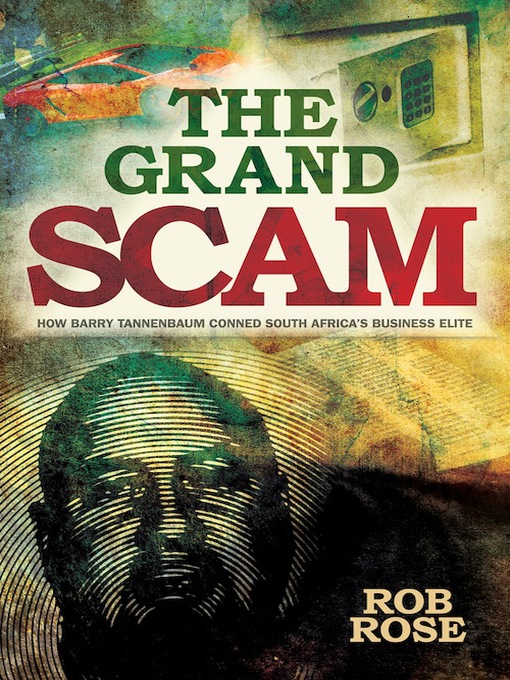 Title details for The Grand Scam by Rob Rose - Available